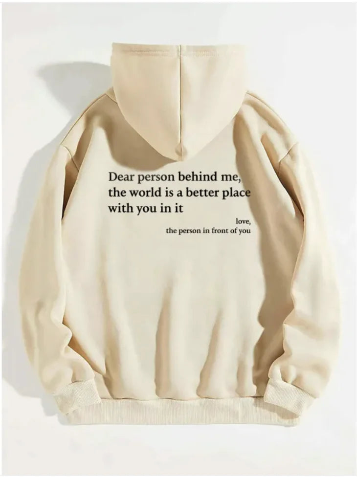 Dear Person Behind Me" Printed Hoodie
