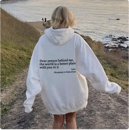 Dear Person Behind Me" Printed Hoodie