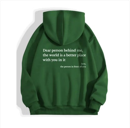 Dear Person Behind Me" Printed Hoodie