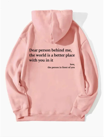 Dear Person Behind Me" Printed Hoodie